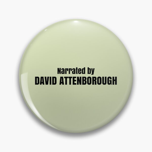 Item preview, Narrated by David Attenborough  designed and sold by keilamariadesig.