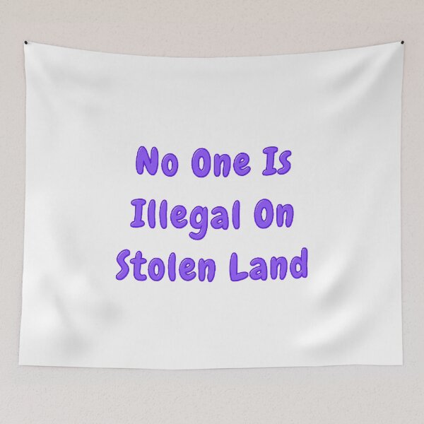 Item preview, Native America Heritage Month | No One Is Illegal On Stolen Land - funny and cute quotes designed and sold by Designspot2020.