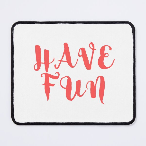 Item preview, HAVE FUN designed and sold by IsaCria.