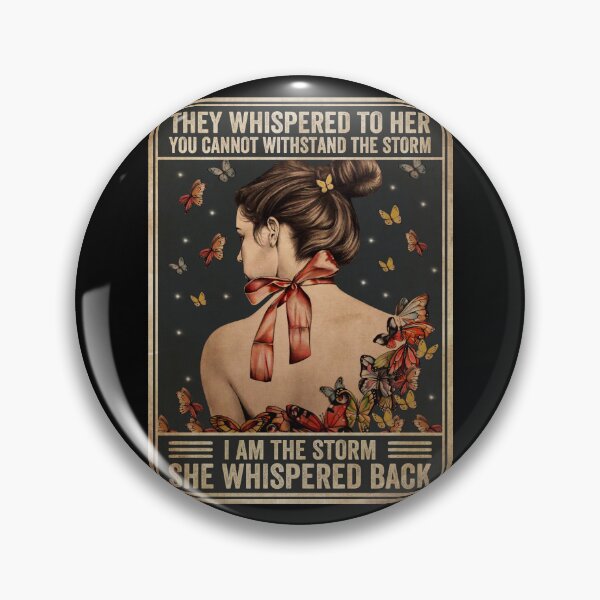 Item preview, They Whispered To Her You Can't Withstand The Storm designed and sold by karybaquetu10.