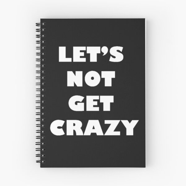Item preview, Lets not get crazy designed and sold by Mandypoolicious.