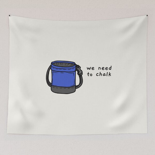 Artikelvorschau, we need to chalk entworfen und verkauft von AprilCreations.