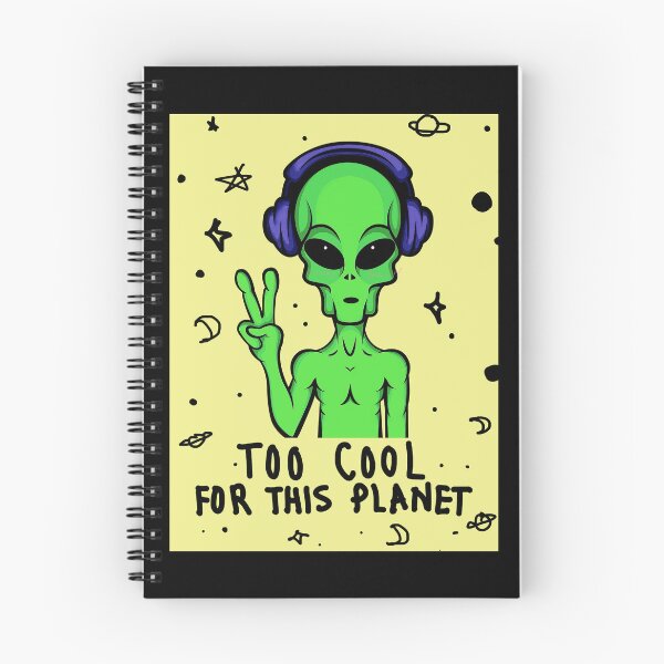 Item preview, Too Cool For This Planet Alien designed and sold by jongcovitza.