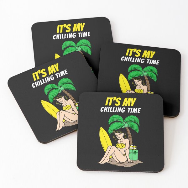 Item preview, IT'S MY CHILLING TIME designed and sold by MJ96-PRO.