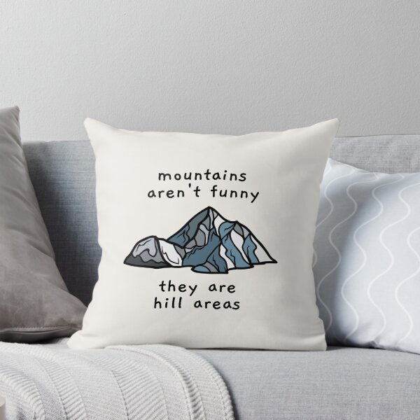 Item preview, mountains aren't funny pun designed and sold by AprilCreations.
