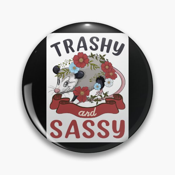 Item preview, Trashy And Sassy designed and sold by jongcovitza.