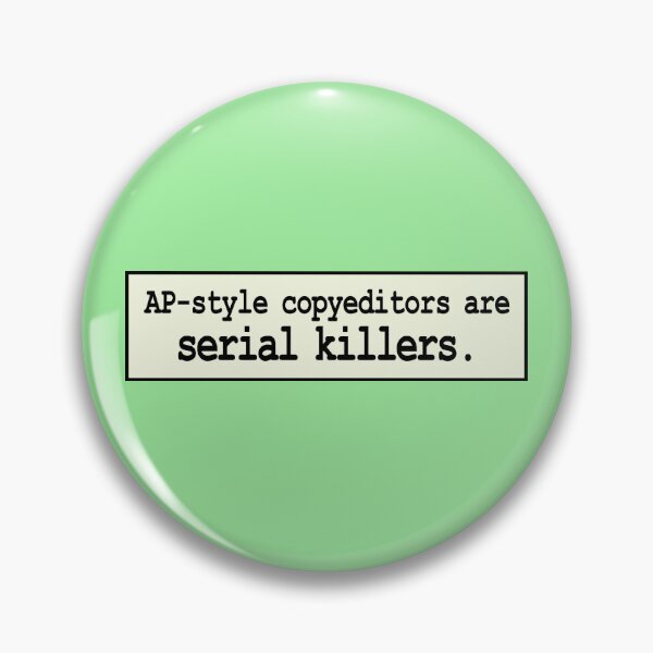 Item preview, Sticker/Notebook: AP-Style Copyeditors Are Serial Killers designed and sold by OffCide.