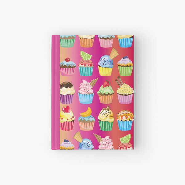Cupcakes Galore Delicious Yummy Sugary Sweet Baked Treats Hardcover Journal