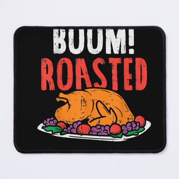Item preview, Boom Roasted Turkey Food Funny Thanksgiving Family Men Women T-Shirt designed and sold by DeringerVerile.