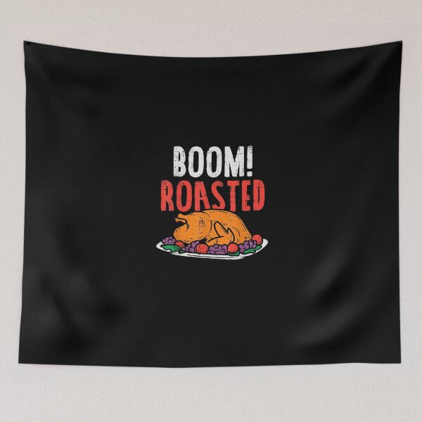 Item preview, Boom Roasted Turkey Food Funny Thanksgiving Family Men Women T-Shirt designed and sold by DeringerVerile.