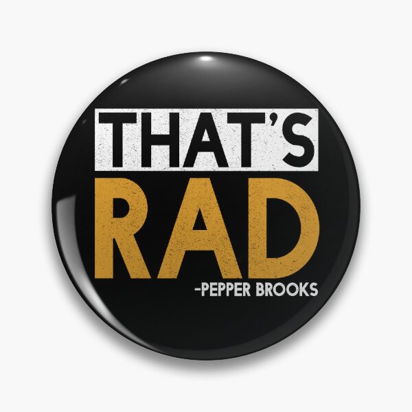 Item preview, That's Rad -Pepper Brooks, Dodgeball  designed and sold by Sticker Up.