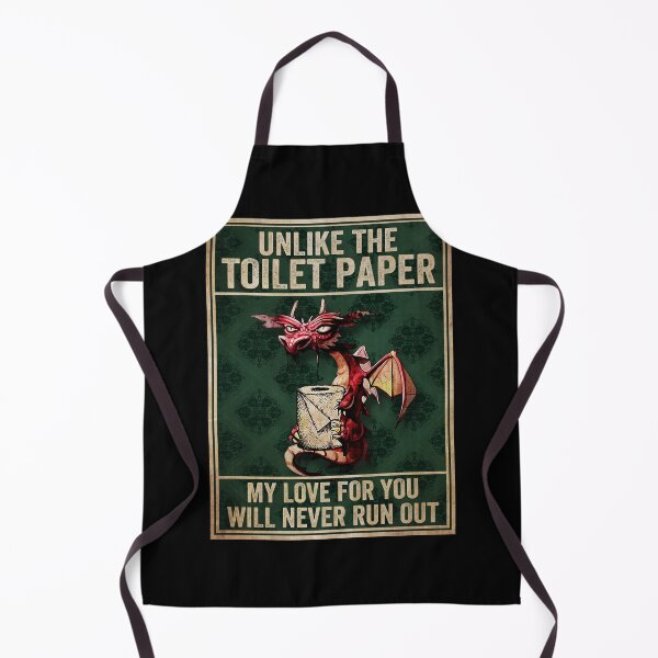 Item preview, Unlike The Toilet Paper My Love For You Will Never Run Out designed and sold by batyduntenu.
