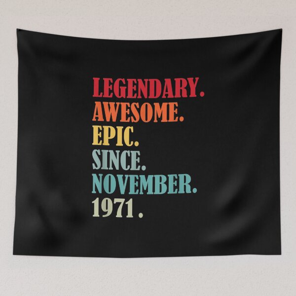 Item preview, 51st Birthday Legendary Epic Awesome Since November 1930 designed and sold by Tannermayer.