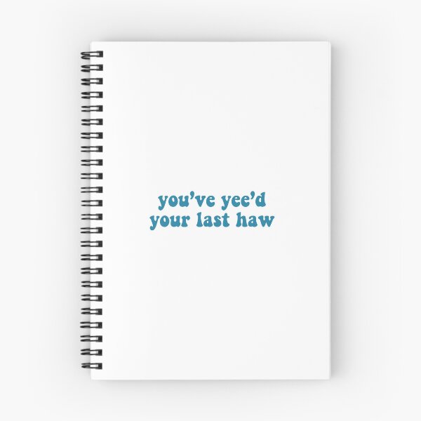 Item preview, You’ve yee’d your last haw - blue designed and sold by Madeline-13.