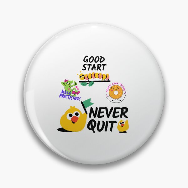 Item preview, Good Start Never Quit designed and sold by Quirky Dez.
