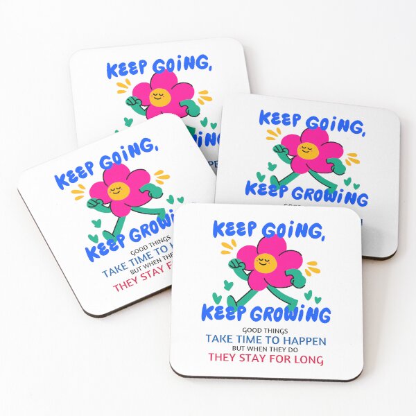 Item preview, Keep Going Keep Growing designed and sold by Quirky Dez.