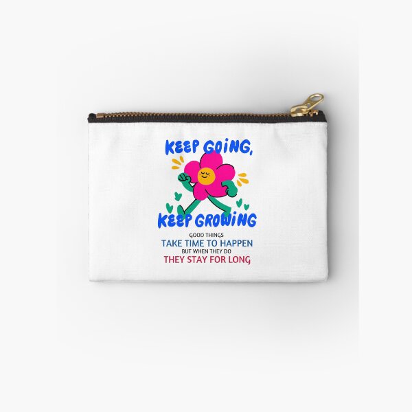 Item preview, Keep Going Keep Growing designed and sold by Quirky Dez.