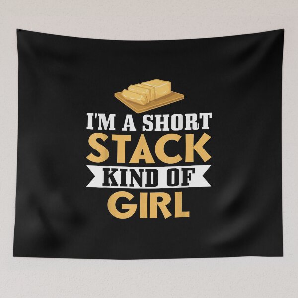 Item preview, I'm A Short Stack Kind Of Girl Butter Pancake Maker designed and sold by Tannermayer.