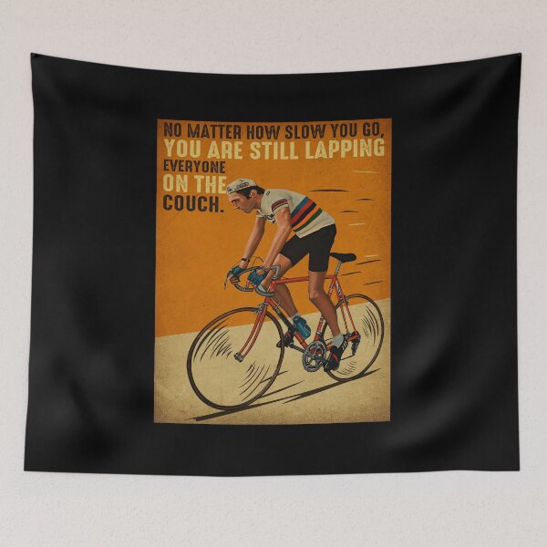 Item preview, Vintage No Matter How Slow You Go Cycling designed and sold by battkozeller2.