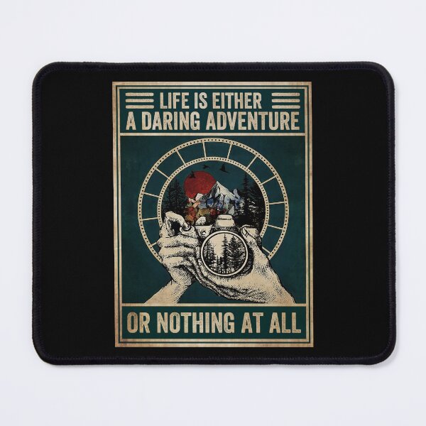 Item preview, Vintage Photographer Life Is A Daring Adventure Or Nothing At All designed and sold by battkozeller2.