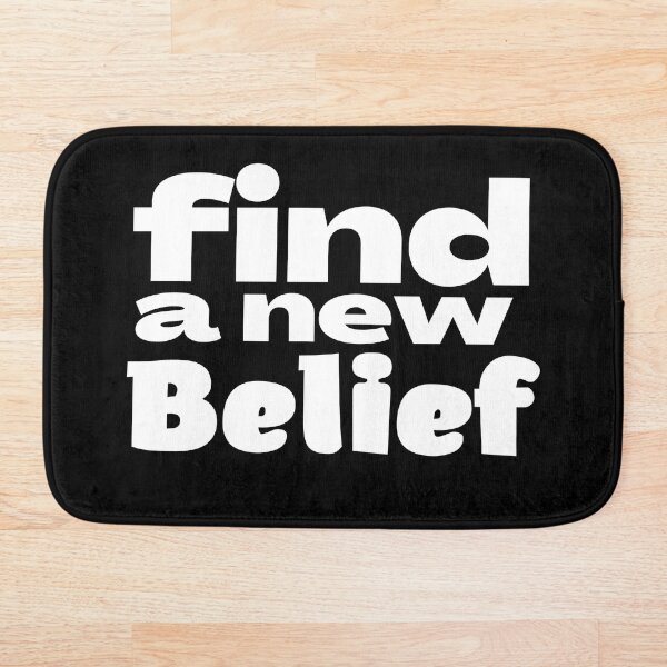Item preview, Funny Find a New Belief  designed and sold by ckar06.