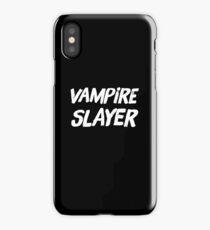 Vampire slayer iPhone Case