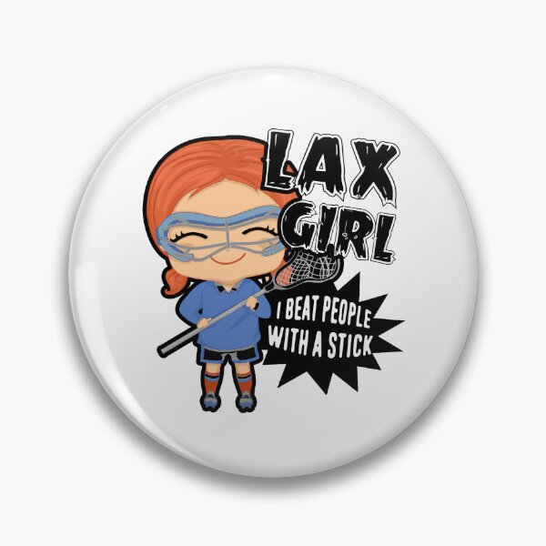 Item preview, Lacrosse Girl I Beat People With A Stick designed and sold by UnknownArtistt.
