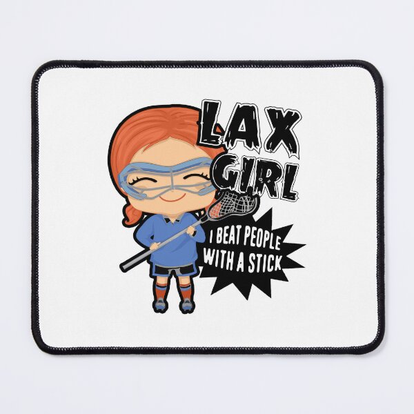 Item preview, Lacrosse Girl I Beat People With A Stick designed and sold by UnknownArtistt.