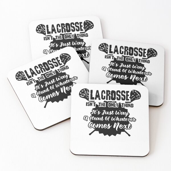 Item preview, Lacrosse Isn't The Only Thing designed and sold by UnknownArtistt.