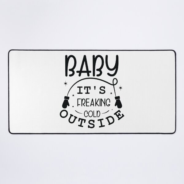Item preview, Baby it's Freaking Cold Outside T-shirt | Cold Christmas Shirt | Snowflake Shirt | Christmas T-shirt designed and sold by mahsanart.