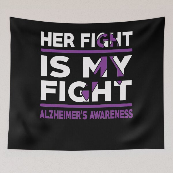 Item preview, Alzheimer Awareness Her Fight Is My Fight Alzheimer's Awareness designed and sold by heckforddewey.