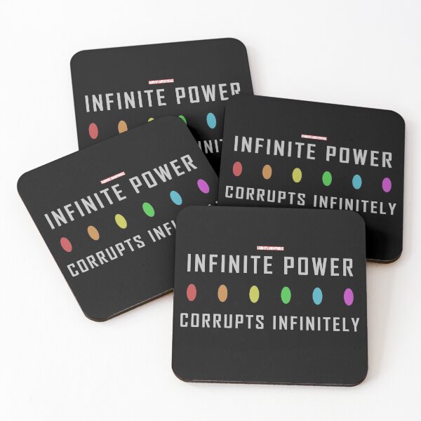 Item preview, Infinity Stones - Infinite Power Corrupts Infinitely  designed and sold by Fanboys Anonymous.