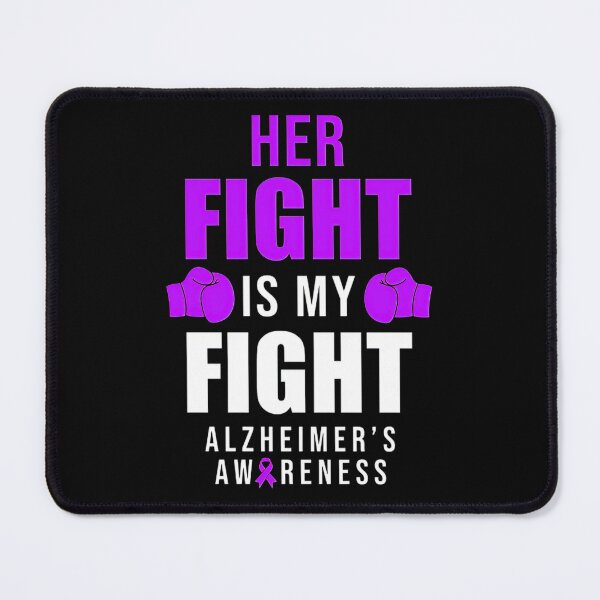 Item preview, Alzheimer Awareness Her fight is my fight designed and sold by heckforddewey.
