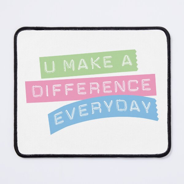 Item preview, You Make a Difference Everyday designed and sold by chillaxcats.