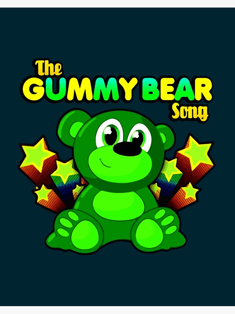 The gummy bear song . | Art Board Print