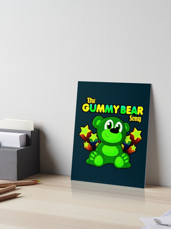 The gummy bear song . | Art Board Print