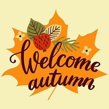 Leafy Welcome Autumn