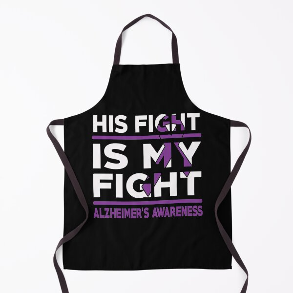 Item preview, Alzheimer Awareness His Fight Is My Fight Alzheimer's Awareness designed and sold by heckforddewey.