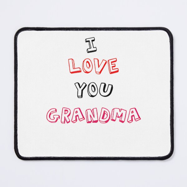 Item preview, " I love you grandma grandparents day" designed and sold by SibelKaya.