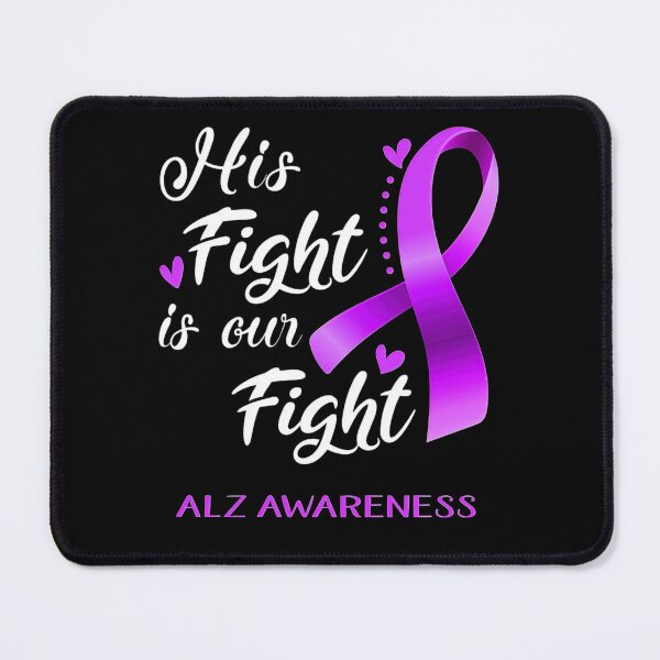 Item preview, Alzheimer Awareness His Fight is Our Fight ALZ Awareness Support ALZ Warrior Gifts designed and sold by heckforddewey.