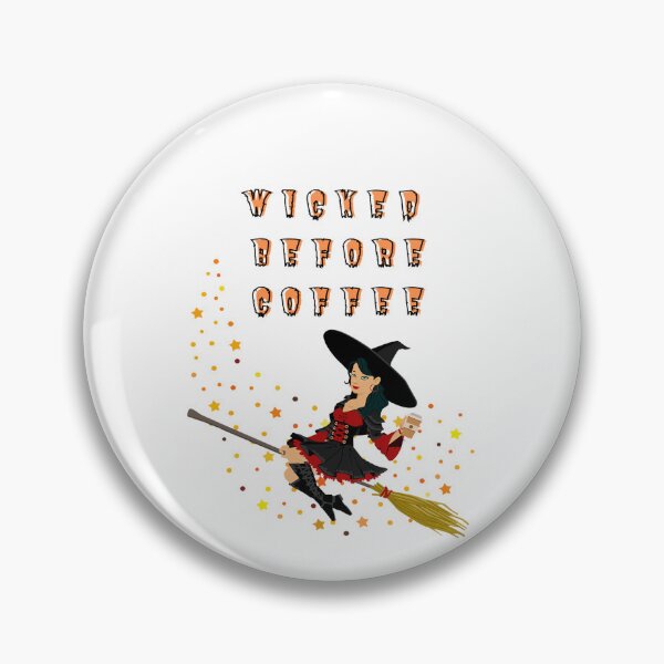 Item preview, WICKED BEFORE COFFEE designed and sold by ShakitaMa.