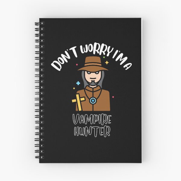 Item preview, Don't Worry I'm A Vampire Hunter designed and sold by NivousArts.