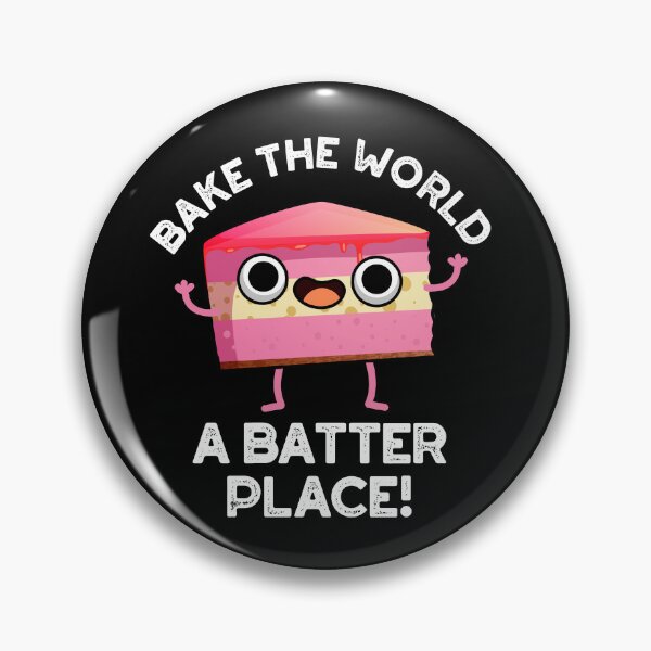Item preview, Bake The World A Better Place Funny Baking Pun (Dark BG) designed and sold by punnybone.