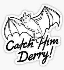 Funny Bat Catch Him Derry - Irish Family Sticker