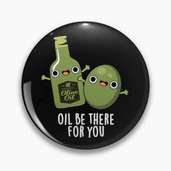 Item preview, Oil Be There For You Funny Olive Puns (Dark BG) designed and sold by punnybone.