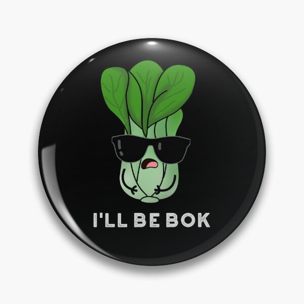 Item preview, I'll Be Bok Funny Veggie Bok Choy Puns (Dark BG) designed and sold by punnybone.