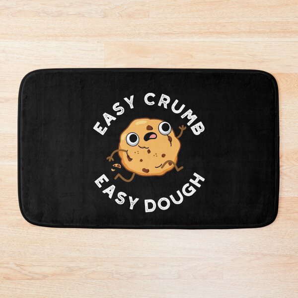 Item preview, Easy Crumb Easy Dough Funny Cookie Puns (Dark BG) designed and sold by punnybone.