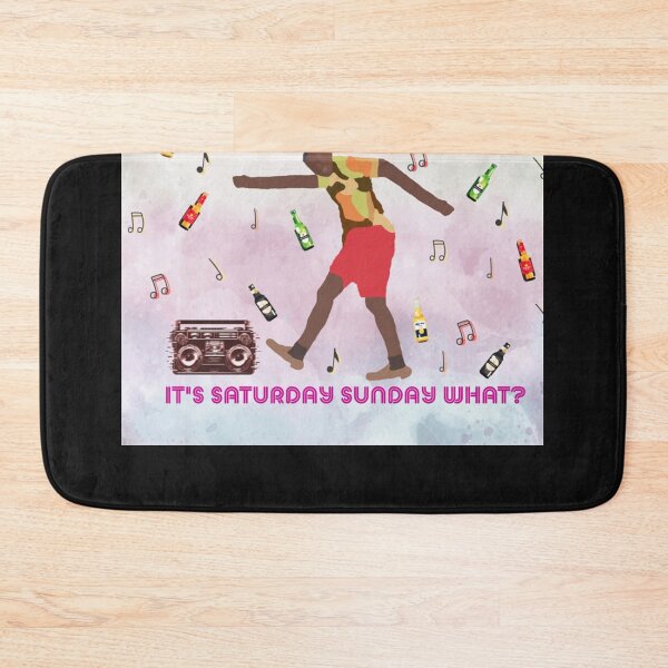 Item preview, It's Friday Then, It's Saturday Sunday What designed and sold by Jameewton.