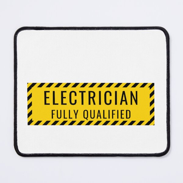 Item preview, Electrician Fully Qualified designed and sold by Quirky Dez.