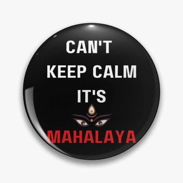 Item preview, Can_t Keep Calm It_s Mahalaya - Shubho Sharodiya - Durga Pujo    designed and sold by MysticMadsDes.